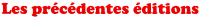 Les précédentes éditions